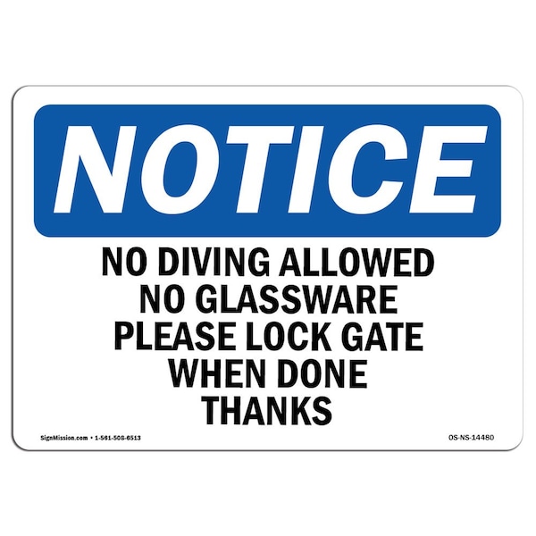 Safety Sign, OSHA Notice, 18" Height, No Diving Allowed No Glassware Please Lock Sign, Landscape